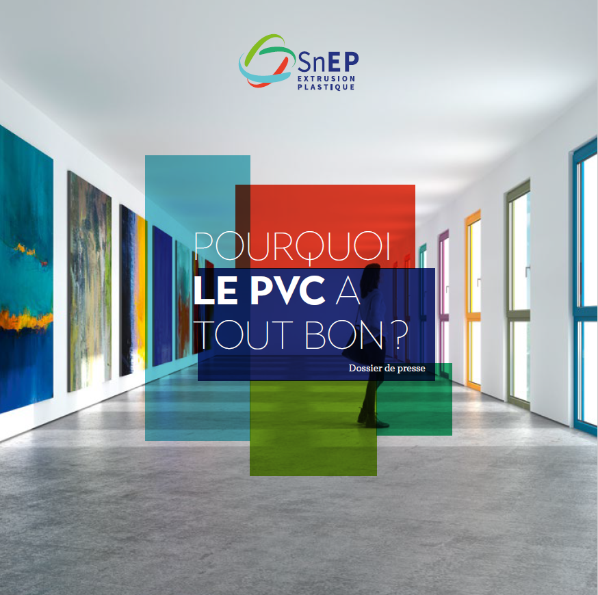 Pourquoi le PVC a tout bon ?